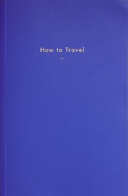 Picture of How to Travel