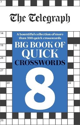 Picture of The Telegraph Big Book of Quick Crosswords 8