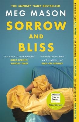 Picture of Sorrow and Bliss: The funny, heart-breaking, bestselling novel that became a phenomenon