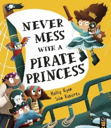 Picture of Never Mess With a Pirate Princess