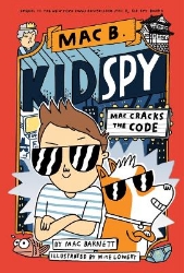 Picture of Mac Cracks the Code (Mac B., Kid Spy #4): Volume 4