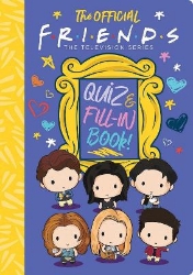 Picture of The Official Friends Quiz and Fill-In Book!