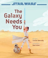 Picture of Star Wars: The Rise of Skywalker: The Galaxy Needs You