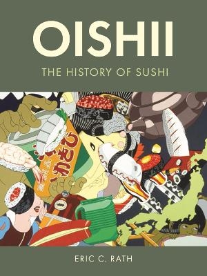 Picture of Oishii: The History of Sushi