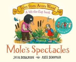 Picture of Mole's Spectacles: A Lift-the-flap Story