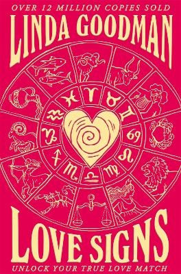 Picture of Linda Goodman's Love Signs: New Edition of the Classic Astrology Book on Love: Unlock Your True Love Match