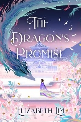 Picture of The Dragon's Promise: the Sunday Times bestselling magical sequel to Six Crimson Cranes