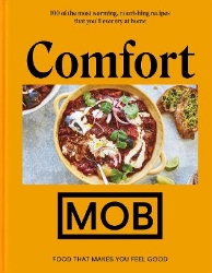 Picture of Comfort MOB: Food That Makes You Feel Good