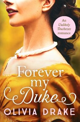 Picture of Forever My Duke: A gorgeous historical Regency romance