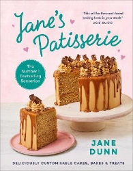 Picture of Jane's Patisserie: Deliciously customisable cakes, bakes and treats. THE NO.1 SUNDAY TIMES BESTSELLER