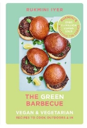 Picture of The Green Barbecue: Modern Vegan & Vegetarian Recipes to Cook Outdoors & In