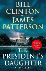 Picture of The President's Daughter: the #1 Sunday Times bestseller