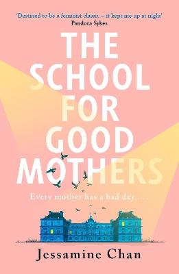 Picture of The School for Good Mothers: 'Will resonate with fans of Celeste Ng's Little Fires Everywhere' ELLE