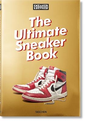 Picture of Sneaker Freaker. The Ultimate Sneaker Book