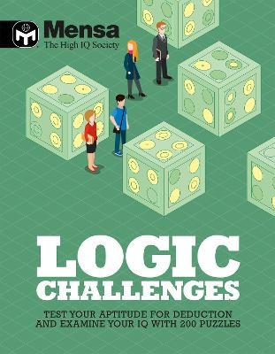 Picture of Mensa - Logic Challenges: Test your aptitude for deduction and examine your IQ with over 200 puzzles