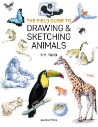 Picture of The Field Guide to Drawing & Sketching Animals