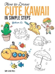 Picture of How to Draw: Cute Kawaii: In Simple Steps