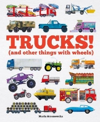 Picture of Trucks!: (and Other Things with Wheels)