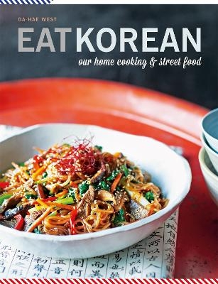 Picture of Eat Korean: Our home cooking and street food