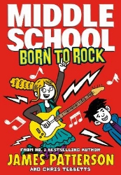 Picture of Middle School: Born to Rock: (Middle School 11)