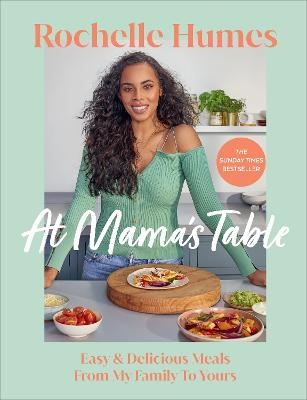 Picture of At Mama's Table: Easy & Delicious Meals From My Family To Yours