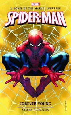 Picture of Spider-Man: Forever Young: A Novel of the Marvel Universe