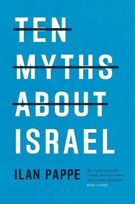 Picture of Ten Myths About Israel