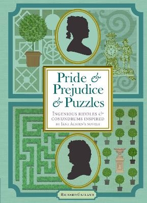 Picture of Pride & Prejudice & Puzzles: Ingenious Riddles & Conundrums Inspired by Jane Austen's Novels