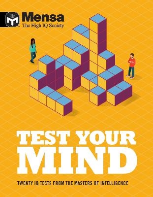 Picture of Mensa - Test Your Mind: Twenty IQ Tests From The Masters of Intelligence