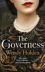 Picture of The Governess: The unknown childhood of the most famous woman who ever lived