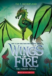 Picture of The Poison Jungle (Wings of Fire #13): Volume 13