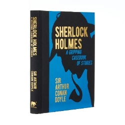 Picture of Sherlock Holmes: A Gripping Casebook of Stories: A Gripping Casebook of Stories