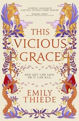 Picture of This Vicious Grace: the romantic, unforgettable fantasy debut of the year