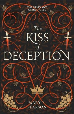 Picture of The Kiss of Deception: The first book of the New York Times bestselling Remnant Chronicles