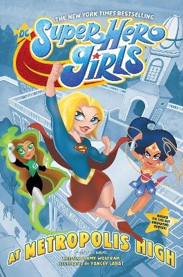 Picture of DC Super Hero Girls: At Metropolis High