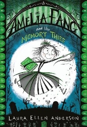 Picture of Amelia Fang and the Memory Thief (The Amelia Fang Series)