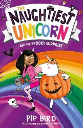 Picture of The Naughtiest Unicorn and the Spooky Surprise (The Naughtiest Unicorn series)