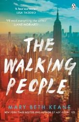 Picture of The Walking People: The powerful and moving story from the New York Times bestselling author of Ask Again, Yes