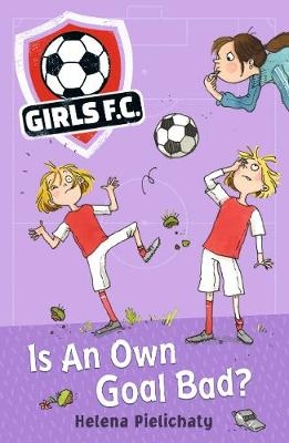 Picture of Girls FC 4: Is An Own Goal Bad?