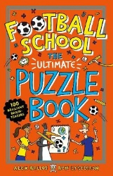 Picture of Football School: The Ultimate Puzzle Book: 100 Brilliant Brain-teasers