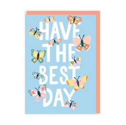 Picture of Have The Best Day Butterflies Greeting Card