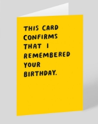 Picture of This Confirms I Remembered Birthday Card