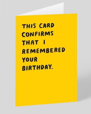 Picture of This Confirms I Remembered Birthday Card