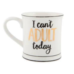 Picture of I Can't Adult Today Mug