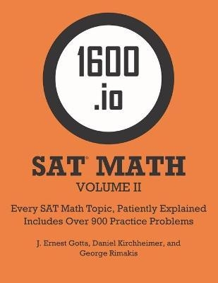 Picture of 1600.io SAT Math Orange Book Volume II: Every SAT Math Topic, Patiently Explained