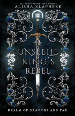 Picture of The Unseelie King's Rebel