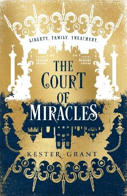Picture of The Court of Miracles (The Court of Miracles Trilogy, Book 1)
