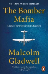 Picture of The Bomber Mafia: A Tale of Innovation and Obsession