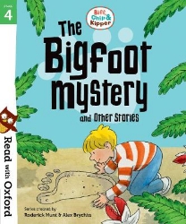 Picture of Read with Oxford: Stage 4: Biff, Chip and Kipper: Bigfoot Mystery and Other Stories