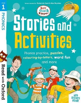 Picture of Read with Oxford: Stage 1: Biff, Chip and Kipper: Stories and Activities: Phonics practice, puzzles, colouring-by-letters, word fun and more